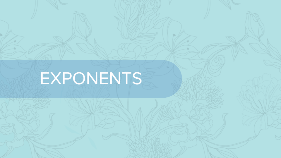 Exponents