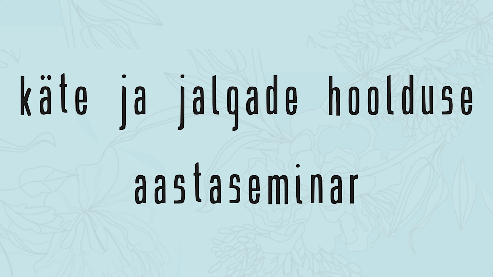 Käte ja jalgade hoolduse aastaseminar