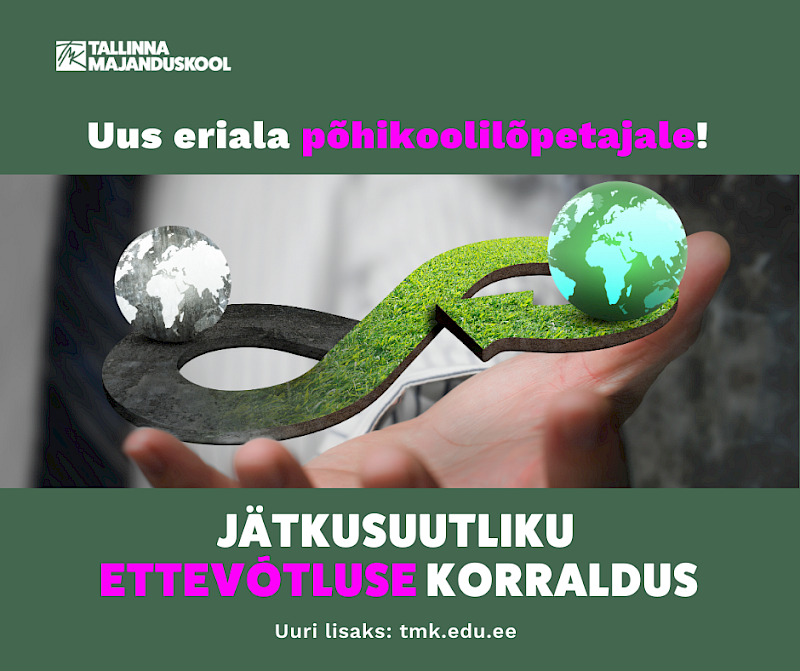 Tule peale p&otilde;hikooli l&otilde;petamist &otilde;ppima Tallinna Majanduskooli!